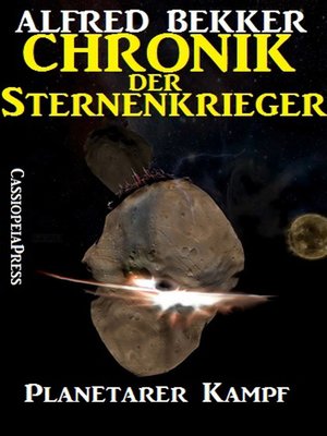 cover image of Chronik der Sternenkrieger 18--Planetarer Kampf (Science Fiction Abenteuer)